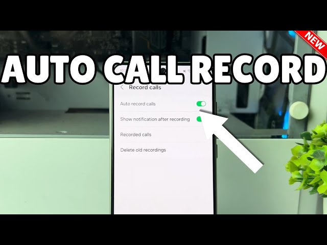 How to Call Record Automatically For Free Samsung