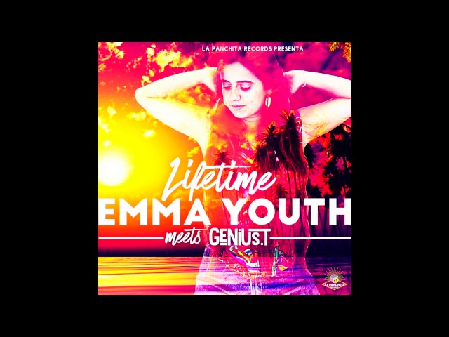 Emma Youth meets Genius T - Lifetime