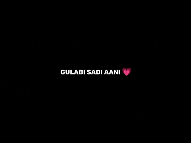 Gulabi Sadi_new song🥀New hindi black screen status❤Trending song_no copyright status