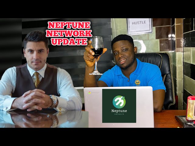 Neptune Network 2025 Update: Unveiling the new Neptune network App link