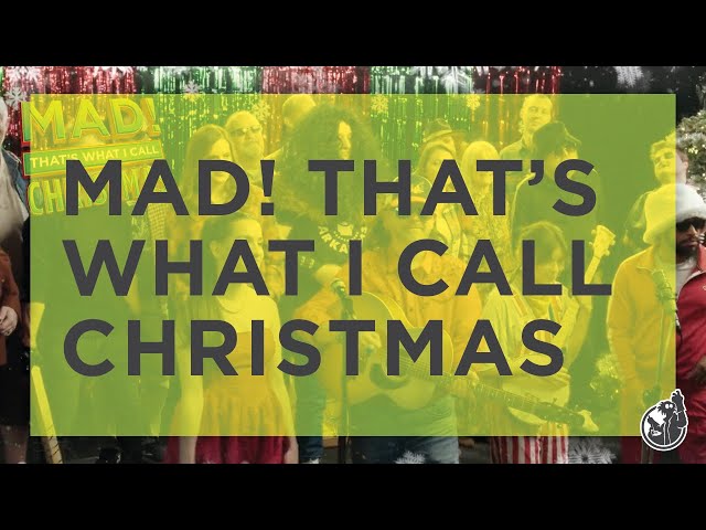 Mad! That’s What I Call Christmas | Mad Genius