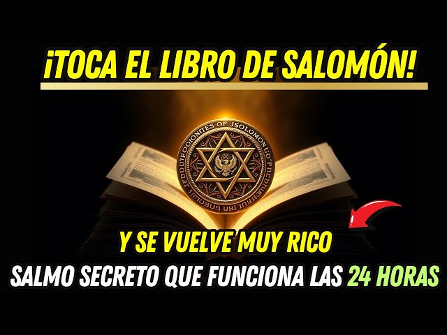 ¡TOCA EL LIBRO DE SALOMÓN Y OBTÉN TU RIQUEZA INSTANTÁNEA!