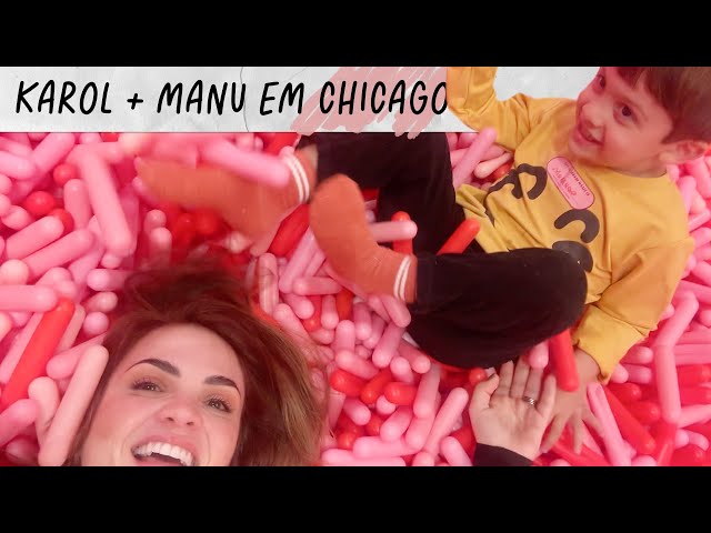 VLOG: AS AVENTURAS DE KAROL E MANU EM CHICAGO • Karol Pinheiro