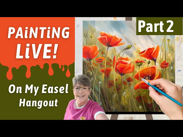 Poppies in a field Acrylic painting, limited colors, in Studio hangout with Annie Troe, part 2