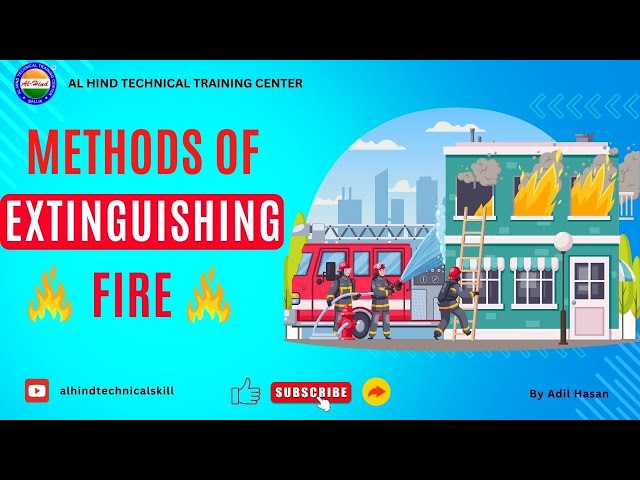 How to extinguish fire I Diploma in fire and safety managment