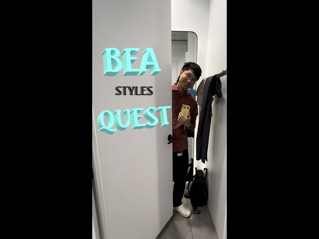 Let Bea Style Quest! For Best Experience, Watch on a Phone.