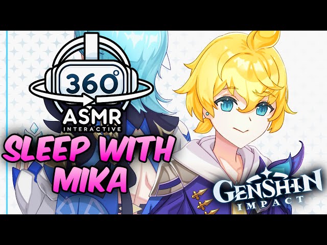 Sleep With Mika~ [360º VR ASMR] | Genshin Impact (4K)