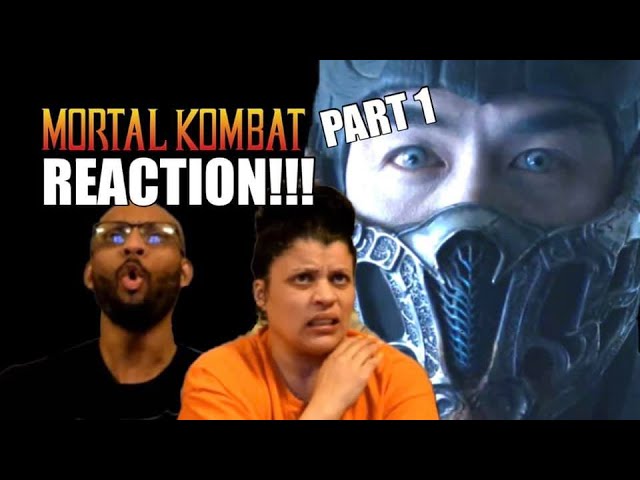 Mortal Kombat (2021 film) - REACTION!!! (Part 1)