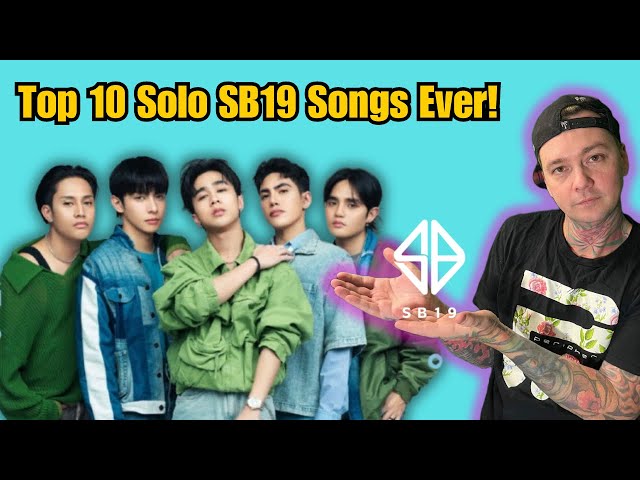 SB19's Best Solo Songs So Far (Top 10 In Order)