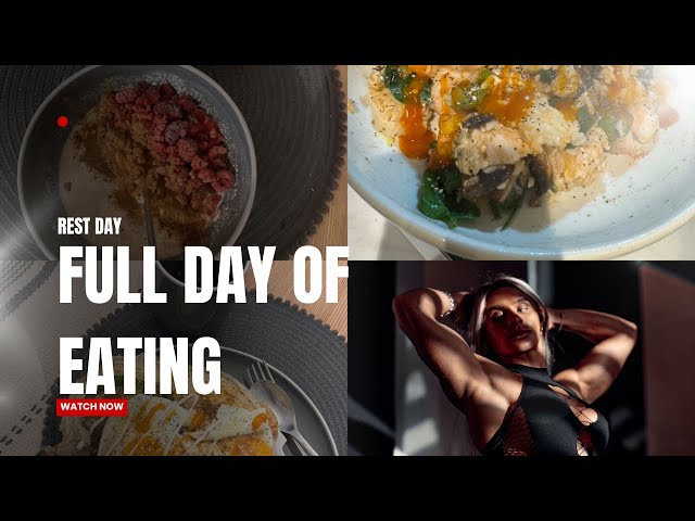 FULL DAY OF EATING // REST DAY VLOG