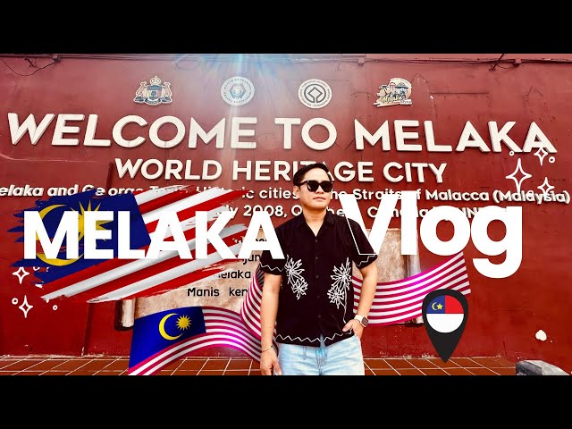 Melaka Vlog: Random Ganaps, Guide, Day Tour | TRAVEL