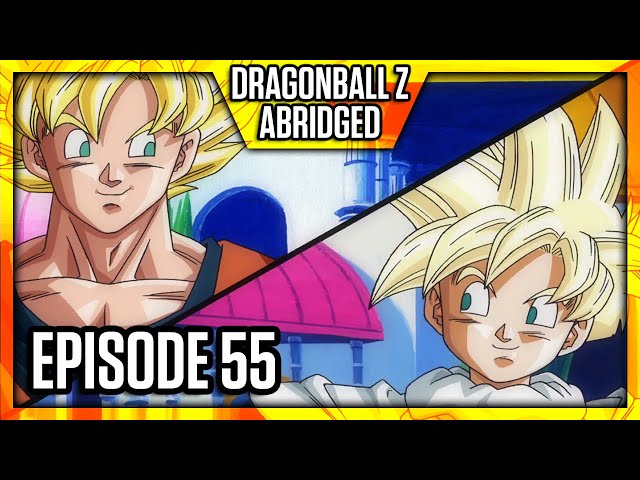 DragonBall Z Abridged: Episode 55 - TeamFourStar (TFS)