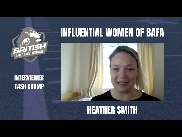 Influential Women of Britball - Heather Smith