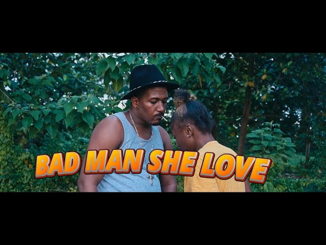 Bad Man She Love  Jamaican Movie