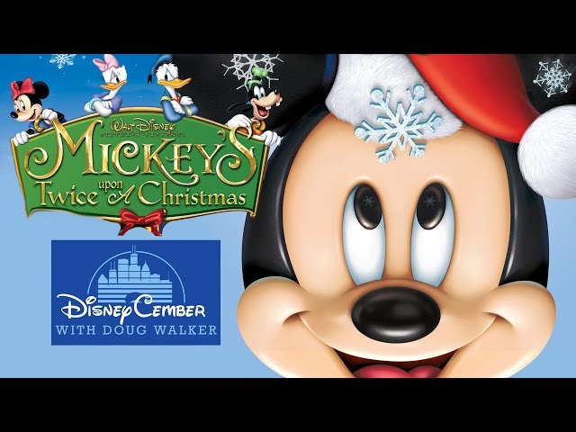 Mickey's Twice Upon a Christmas - Disneycember