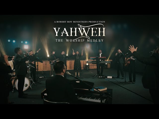 YAHWEH - The Worship Medley | ROBERT ROY | Tamil Christian Songs