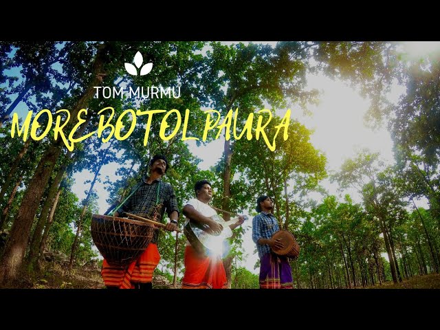 MORE BOTOL PAURA || TOM MURMU || SANTHALI SUPERHIT SONG©