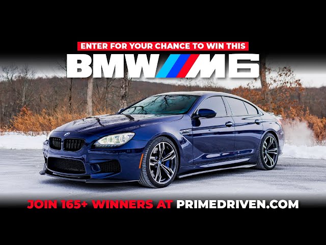 Win this Twin Turbo 560HP V8 BMW M6 Gran Coupe - Drop Dead Gorgeous Car! PDG102 is here