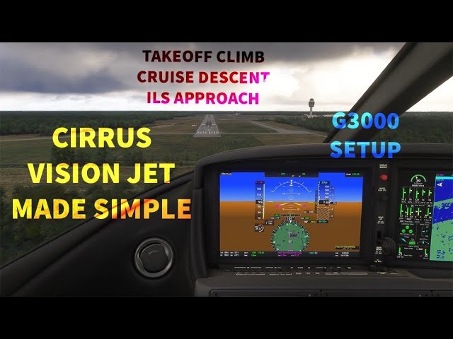 Cirrus Vision Jet SF50 Made Simple | Tutorial | MSFS2024