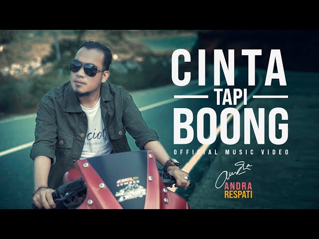 Andra Respati - CINTA TAPI BOONG (Official Music Video)