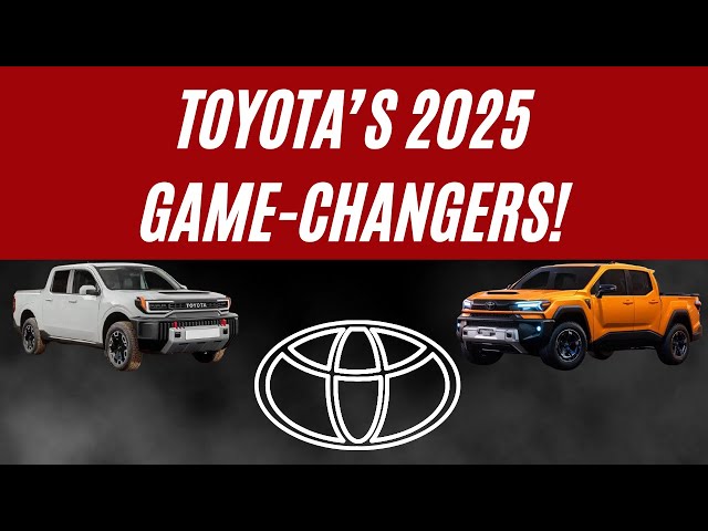 Toyota’s 2025 Game-Changers! Stout, FJ Cruiser, EPU & More