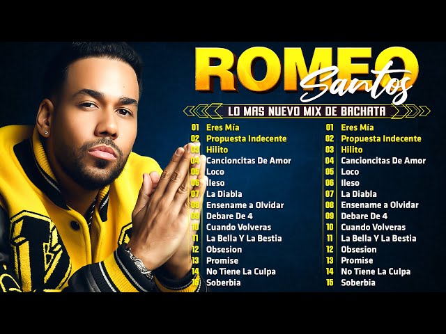 Romeo Santos Grandes Éxitos Mix ~ Bachatas Romeo Santos 2024 ~ Romeo Santos Sus Mejores Éxitos