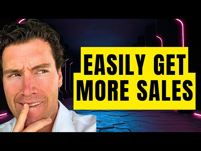 How To Get Sales in ANY Business