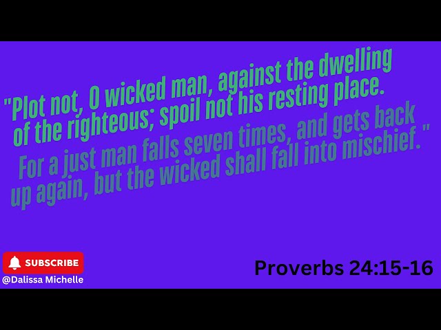 11. Proverbs 24:15-16