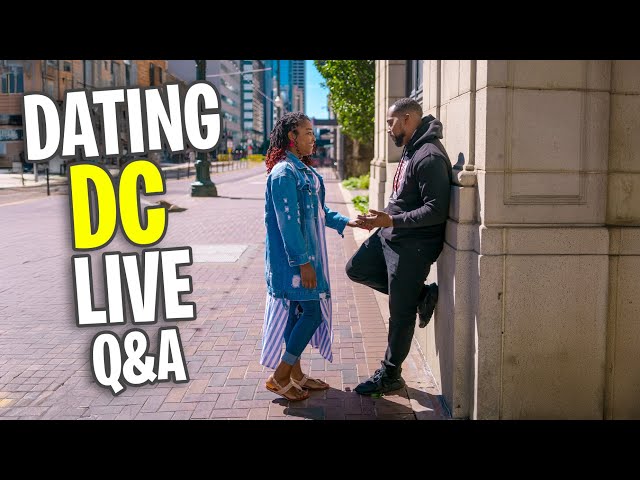 Dating in DC Live Q&A