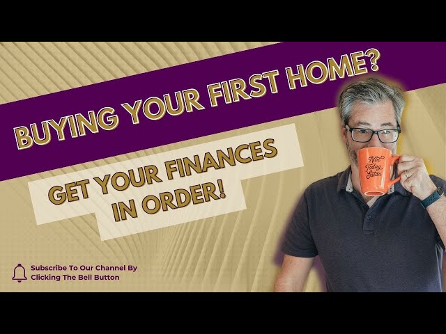 Master your finances for home buying success