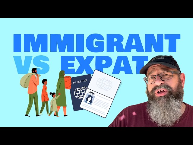 What is the Difference Between an Immigrant and an Expat?