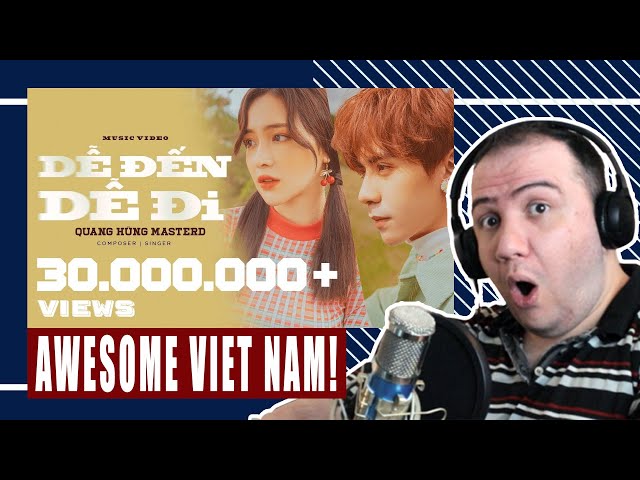 AWESOME VIET NAM! Quang Hùng MasterD - Dễ Đến Dễ Đi (4D)  OFFICIAL MUSIC VIDEO - TEACHER PAUL REACTS