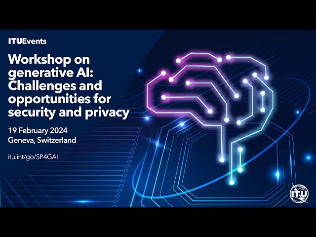 ITU Workshop on Generative AI: "How to defend against AI-powered criminals ?"