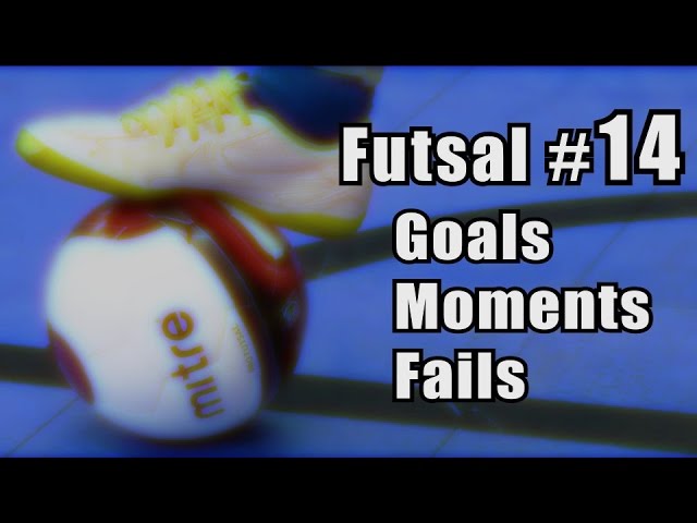 Futsal - kolejka #14 - Goals, Moments, Fails