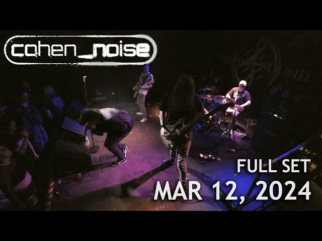 cohen_noise - Full Set w/ Multitrack Audio - Live @ The Foundry Concert Club