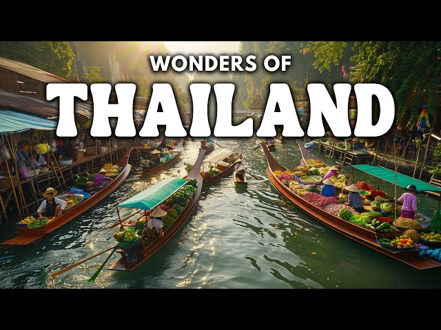 WONDERS OF THAILAND | The Best Places to Visit in Thailand | Travel Video