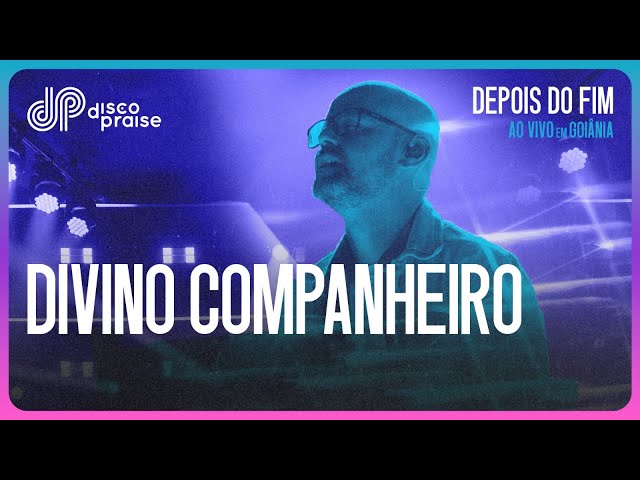 DISCOPRAISE | Divino Companheiro (Ao Vivo)