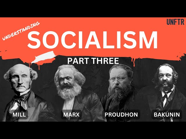 Understanding Socialism: Part III. 1825 - 1870