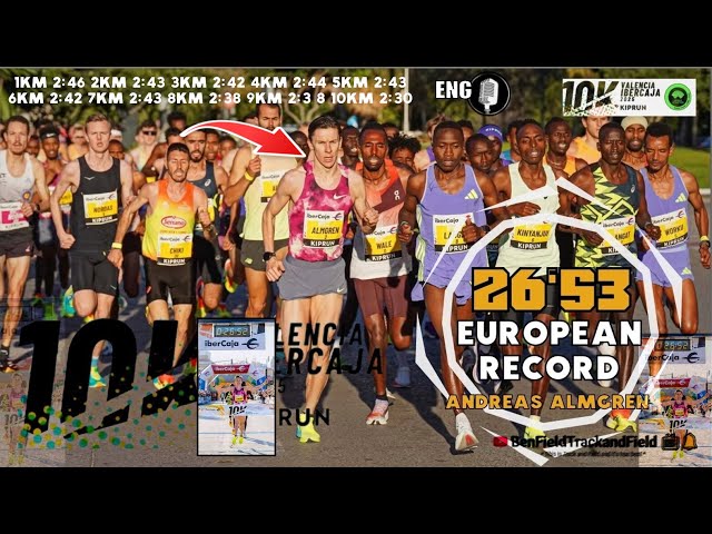 10K Valencia Ibercaja 2025 |ENG COVERAGE| #AndreasALMGREN🇸🇪 #EuropeanRecord |BenFieldTrackandField📺🔔