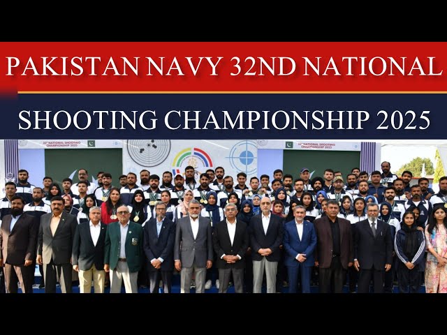 PAKISTAN NAVY CLINCHES CHAMPIONS TITLE OF 32ND NATIONAL SHOOTING CHAMPIONSHIP 2025 | pakexclusivetv