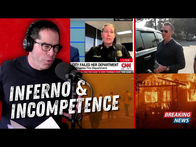 Episode 159: Inferno & Incompetence. California's Horrendous Response To Wildfire A Lesson For NM