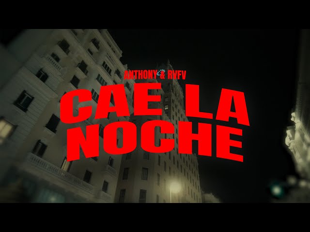 Anthony x RVFV - CAE LA NOCHE (Visualizer)