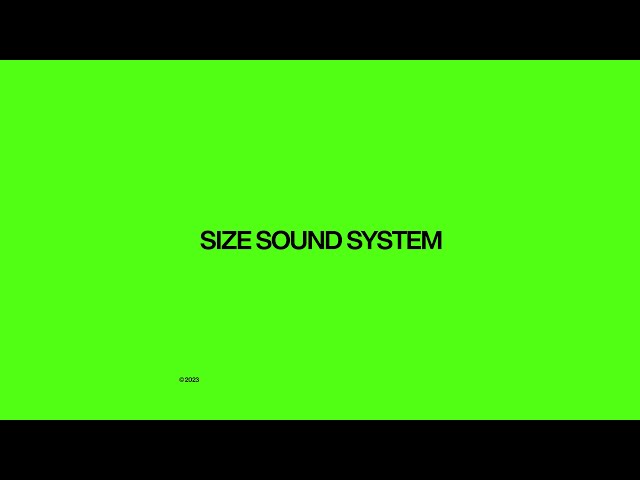 Steve Angello & AN21 present SIZE SOUND SYSTEM - 010