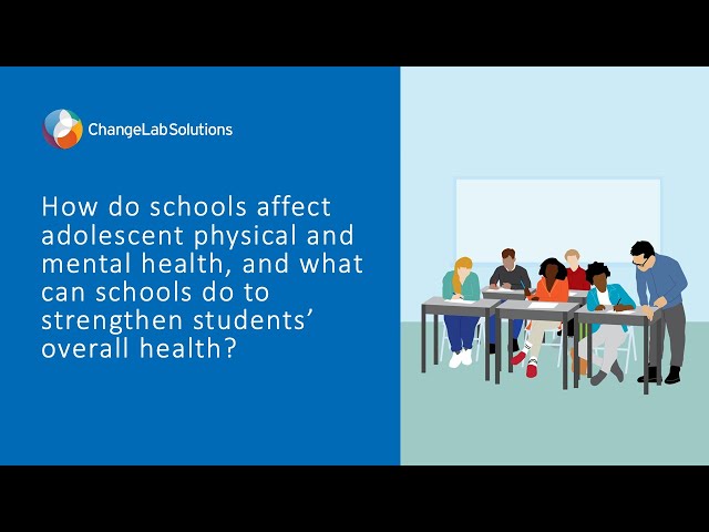 How Schools Affect Adolescent Health