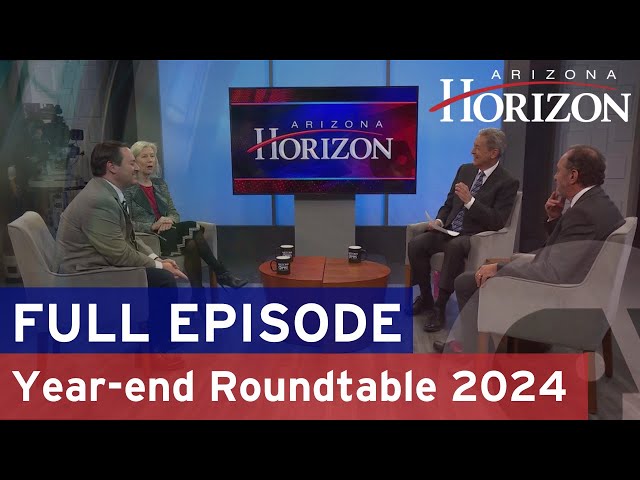 What were the big stories of 2024, and what should we look for in 2025? | Arizona Horizon