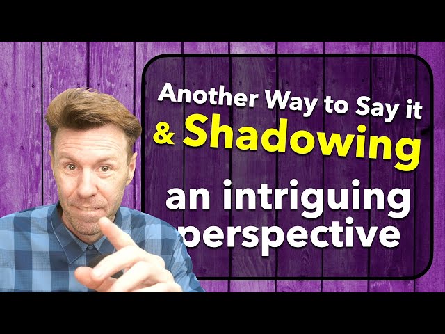 Intriguing SHADOWING English Speaking Practice