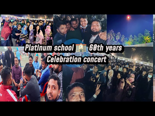 Platinum school 60 years celebration concert  2024 | Traveling vlog-04| 2025