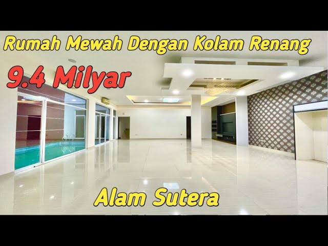 Rumah Mewah dengan Kolam Renang di Alam Sutera, Cluster Sutera Onyx