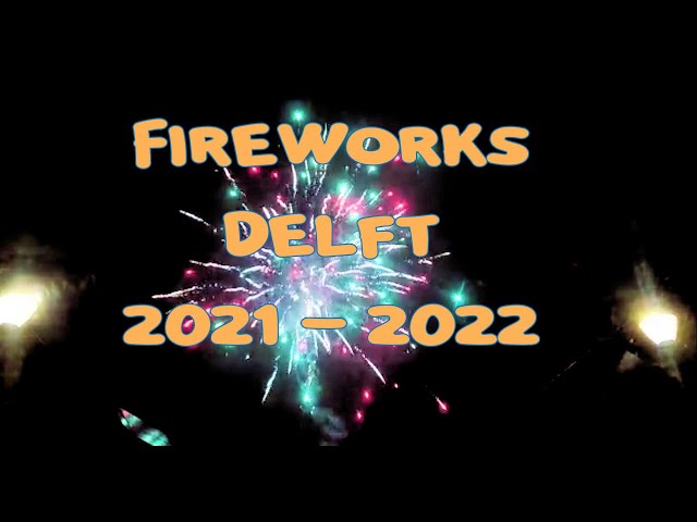 Fireworks 2021 - 2022 Delft Netherlands VR180