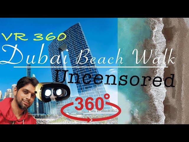 Dubai Beach Walk VR 360